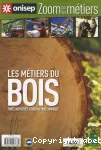 Les mtiers du bois