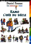 Kamo, l'ide du sicle