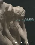 Rodin, Les Ombres