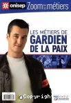 Les mtiers de gardien de la paix