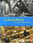 L'entreprise : un acteur cl de la socit