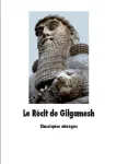 Le rcit de Gilgamesh