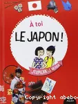 A toi le Japon !