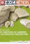 Les mtiers des industries de carrires et matriaux de construction