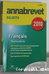 Franais : brevet sujets 2010