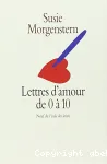 Lettres d'amour de 0  10