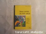 Deux contes du XIXe sicle