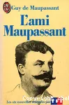 L'ami Maupassant