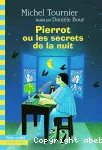 Pierrot ou les secrets de la nuit