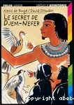 Le secret de Djem-Nefer