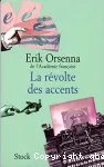 La rvolte des accents