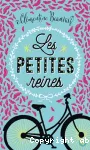 Les petites reines