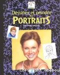 Dessiner et peindre les portraits