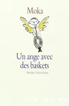 Un ange avec des baskets