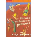 Encore des histoires presses